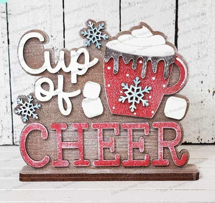 Cup of Cheer Shelf Sitter- Paint Party