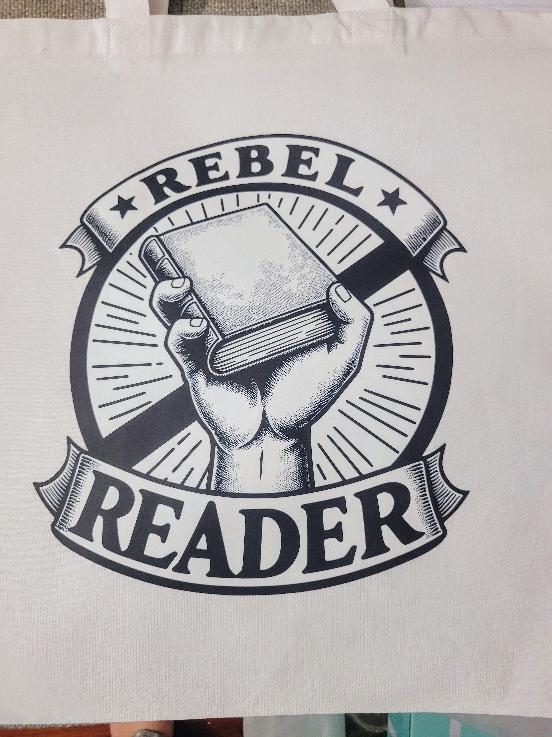 Rebel Reader-Long, Short Sleeve T, Tote Bag, Crew, Hoodie, Unisex/Youth