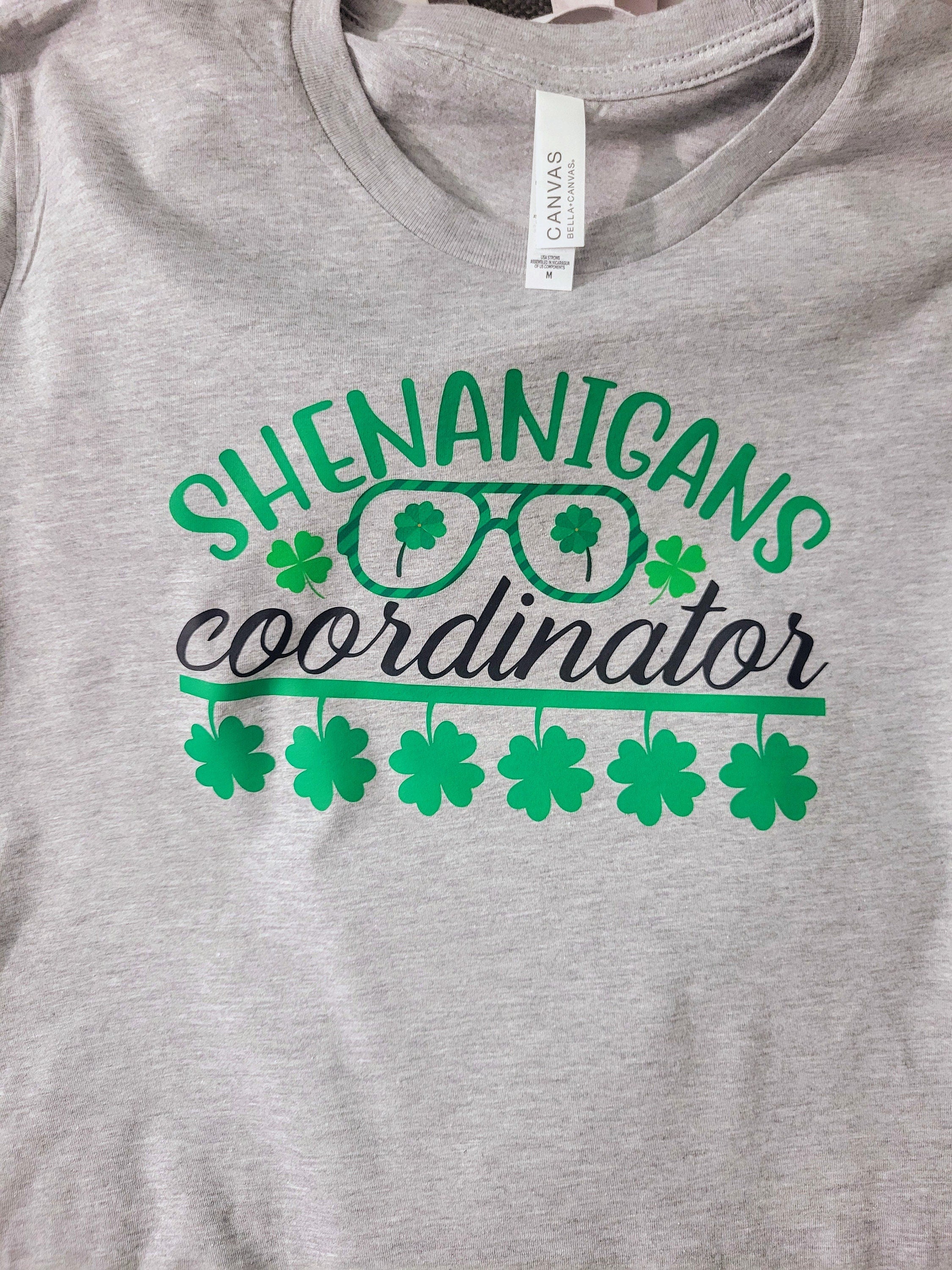 Shenanigans Coordinator- Long, Short Sleeve T, Tote Bag, Crew, Hoodie, Unisex/Youth