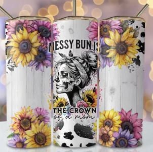 Messy Bun is the Crow of a Mom 20oz Sublimated Tumbler or 15oz Coffee Mug, coasters, mouse pad