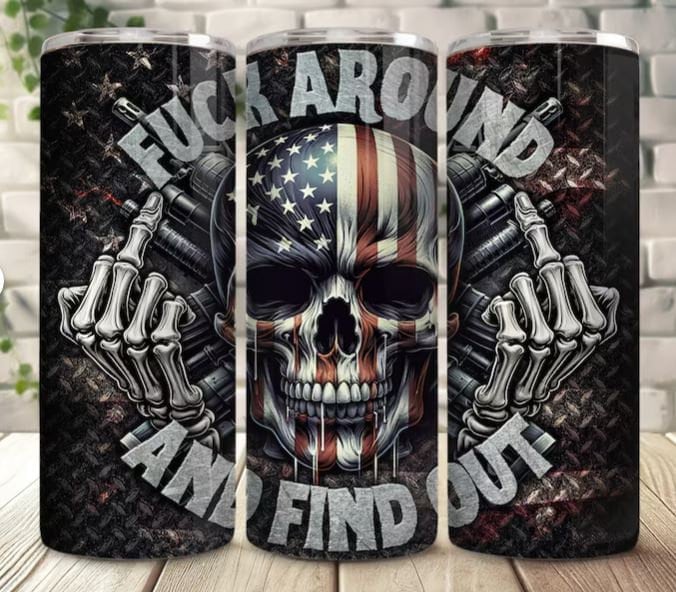 F Around and Find Out 20oz Sublimated Tumbler