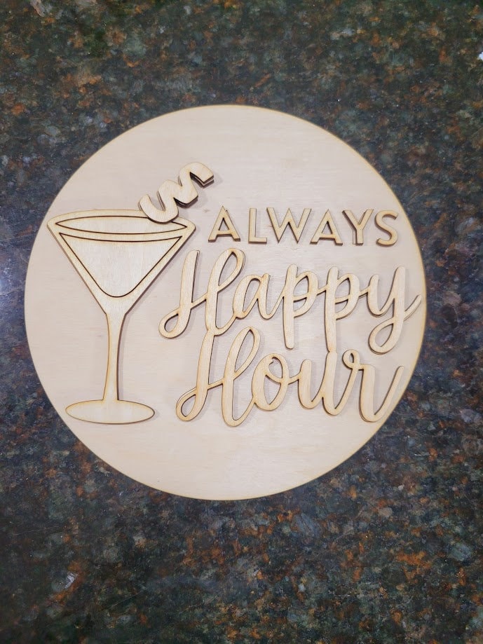 Always Happy Hour- DIY Blank